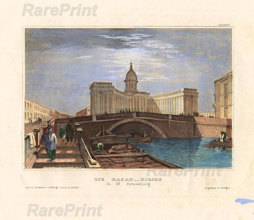 Kazan Cathedral — engraving — &nbsp; 'Die Kasan-Kirche in St. Petersburg'. On the engraving - View of the Kazan Cathedral and the Kazan Bridge from...