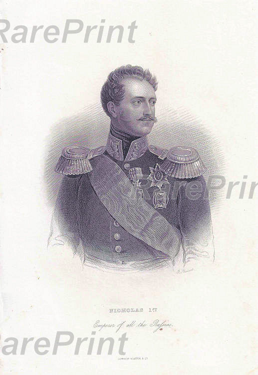 Nicholas I (2) — engraving — &nbsp; 'Nicholas I, Emperor of all the Russias'. Engraved portrait. &nbsp; Nicholas I Pavlovich (1796 - 1855), Empero...