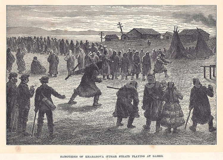 Samoyedes of Khabarova — engraving — &nbsp; "Samoyedes of Khabarova (Yugar Strait)&nbsp; playing at games". Samoyeds having fun playing traditional game...