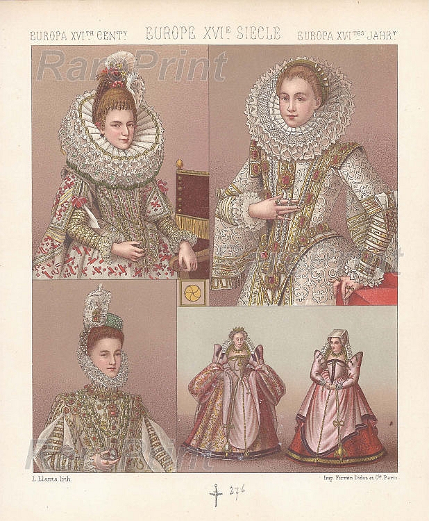 Europe XVI centuries. Historical costume (4) — engraving — &nbsp; 'Europe XVI Siecle'. Europe XVI centuries. Historical costume.&nbsp;Fashion women Dresses.&nbsp;French ruffled...