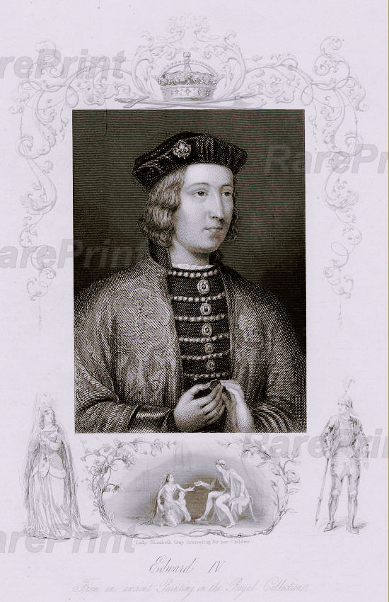 Edward IV — engraving — &nbsp; "Edward IV" &nbsp;Edward IV (1442-1483), King of England. Portrait of the king&nbsp; with below, a scene of ...