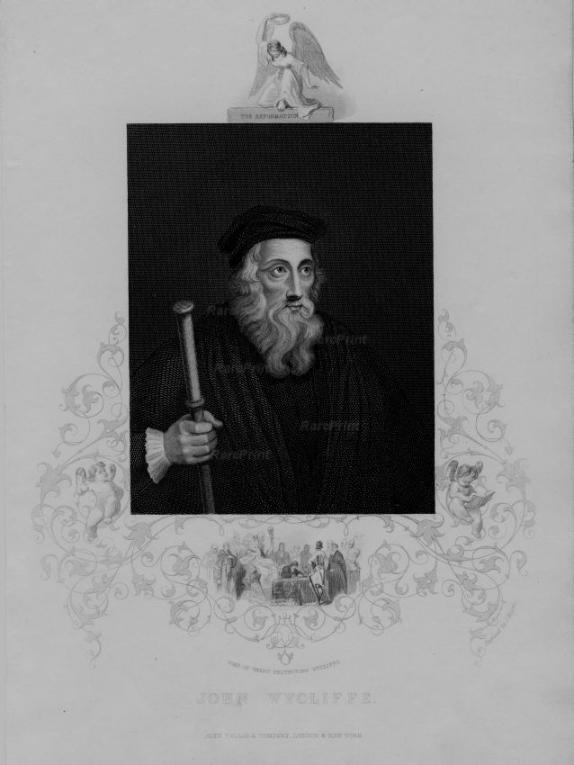 John Wycliffe — engraving — &nbsp; "John Wycliffe" &nbsp; John Wycliffe, 1324 - 1384. Religious reformer. 1st Bible translator into English. Au...